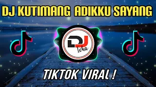 Download DJ KUTIMANG ADIKKU SAYANG MP3