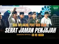 Lagu GUS ULINNUHA FEAT GUS AFLAKHA MANGKUNEGARA SERAT JAMAN PENJAJAH \u0026 PADANG WULAN