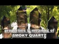 Smoky Quartz Meaning Benefits and Spiritual Properties