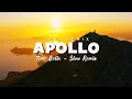 Lagu DJ Slow Remix !!! Apollo (Gebi Remix) Slow Remix