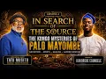 In Search Of The Source Episode 4 - The Kongo Mysteries Of Palo Mayombe
