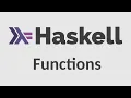 Haskell for Imperative Programmers - Functions Types let where