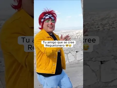 Todos tenemos un amigo reguetonero 😂🔥