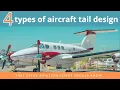 4 types of aircraft tail design that every aviation expert should know