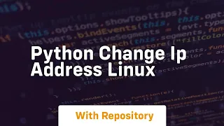 python change ip address linux