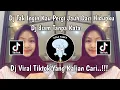 Lagu DJ TAK INGIN KAU PERGI JAUH DARI HIDUPKU DJ KAU TAKKAN PERNAH SADARI BETAPA KU MENCINTAIMU  VIRAL