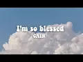 Download Lagu I'm so blessed ~  CAIN (lyrics)