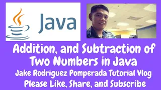 Addition and Subtraction of Two Numbers in Java