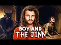 Download Lagu The Boy And The Jinn | Full Story
