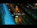 Download Lagu Me Phir Bhi Tumko Chahunga status