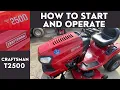 How to Start and Operate Craftsman T2500 Lawn Tractor