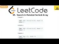 LeetCode 33 Search in Rotated Sorted Array in javascript