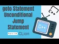 goto Statement Unconditional Jump Statements CLion Part 19