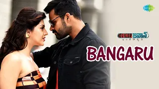 bangaru video song jawaan sai dharam tej mehreen raashi khanna thaman s