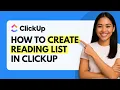 How to Create Reading List in ClickUp Quick Guide
