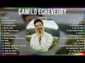 Download Lagu Camilo Echeverry 2024 MIX Greatest Hits - Tattoo, El Mismo Aire, Vida De Rico, Desconocidos
