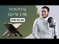 Lagu Murottal Al-Qur'an Surah Al-Lail || Sheikh Alaa Aqel