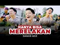 Download Lagu Damar Adji - Hanya Bisa Merelakan (Official Music Video) MP3