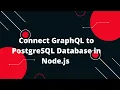 Node js Grap L API Tutorial How to Connect Grap L to MySQL Using Sequelize in Node js