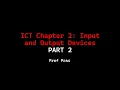 Chapter 2 Input and output device Part 2 2 2 IGCSE ICT