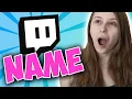 How To Pick The Perfect Twitch Name