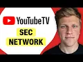 How to Watch SEC Network Plus on YouTube TV