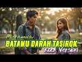 Lagu BATAMU DARAH TASIROK | MISRAMOLAI COVER ROCK | Lagu Minang Cover