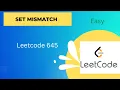 645 Set Mismatch In JAVA Leetcode Problem Easy