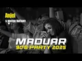MADUAR 90's PARTY 2025 | Anjel - s poctou Barbare