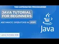 Java Arithmetic Operators Tutorial Master Basic Math Operations with Code Examples