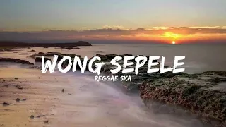 Download Wong Sepele - Ndarboy Genk Cover Elno Via ( Reggae Ska ) | Video Lirik 🎶 MP3