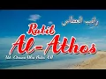 Download Lagu RATIB AL ATHOS II Ratibul Athos, Full teks Arab