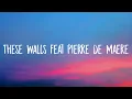 Download Lagu Dua Lipa - These Walls (Lyrics) Ft Pierre de Maere MP3