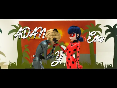 Download MP3 Adan y Eva - Miraculous Ladybug - Paulo Londra