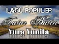 Download Lagu Tutur Batin - Yura Yunita Lirik + Cover By Mitty Zasia