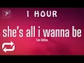 Download Lagu [1 HOUR 🕐 ] Tate McRae - she's all i wanna be (Lyrics)