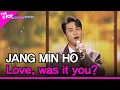 JANG MIN HO, Love, was it you? (장민호, 사랑 너였니) [THE SHOW 221122]