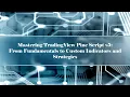 Mastering TradingView Pine Script v5 - Course Promo