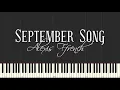 September Song - Alexis Ffrench (Piano Tutorial)