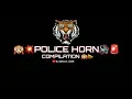 Download Lagu || 🔊💥POLICE HORN🙉🚨 || COMPILATION SONG || HIGH GAIN || #djsurajsklokur