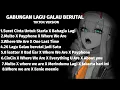 Lagu Gabungan Lagu Galau berutal 🥀🥀 - Surat cinta untuk starla X Bahagia Lagi Tiktok Version 