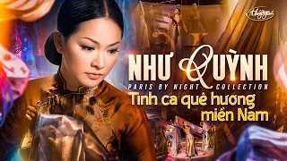Như Quỳnh - Tình Ca Quê Hương Miền Nam | PBN Collection