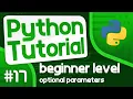 Python Programming Tutorial - Optional Parameters