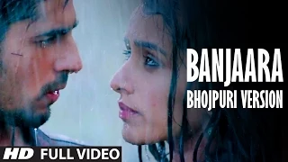 ek villain banjaara video song bhojpuri version by aman trikha feat shraddha kapoor