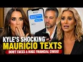 Kyle Richards SHOCKING Mauricio Texts EXPOSED Dorit Faces a HUGE Financial Crisis