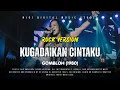 Lagu ROCK VERSION - KUGADAIKAN CINTAKU (Gombloh) COVER BY NIGI DMS