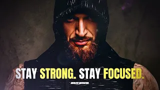 Download STAY STRONG. STAY FOCUSED. - Powerful Motivational Speech Video MP3