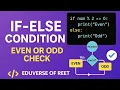 IF-ELSE in Python EVEN or ODD Number Checker Made Easy