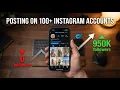 How I Post Reels on 100 Instagram Accounts for My OnlyFans Models