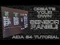 How to Setup your own System Information Panel to display your PC Vitals AIDA64 Tutorial